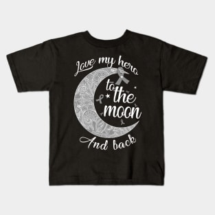 love brain cancer to the moon Kids T-Shirt